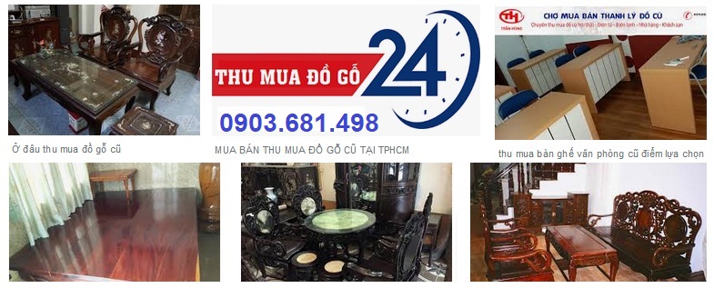 Cửa hàng chuyên thu mua đồ gỗ cũ ở tại tphcm giá cao