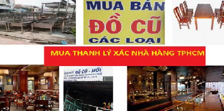 Mua đồ cũ thanh lý xác nhà hàng ở tại tphcm